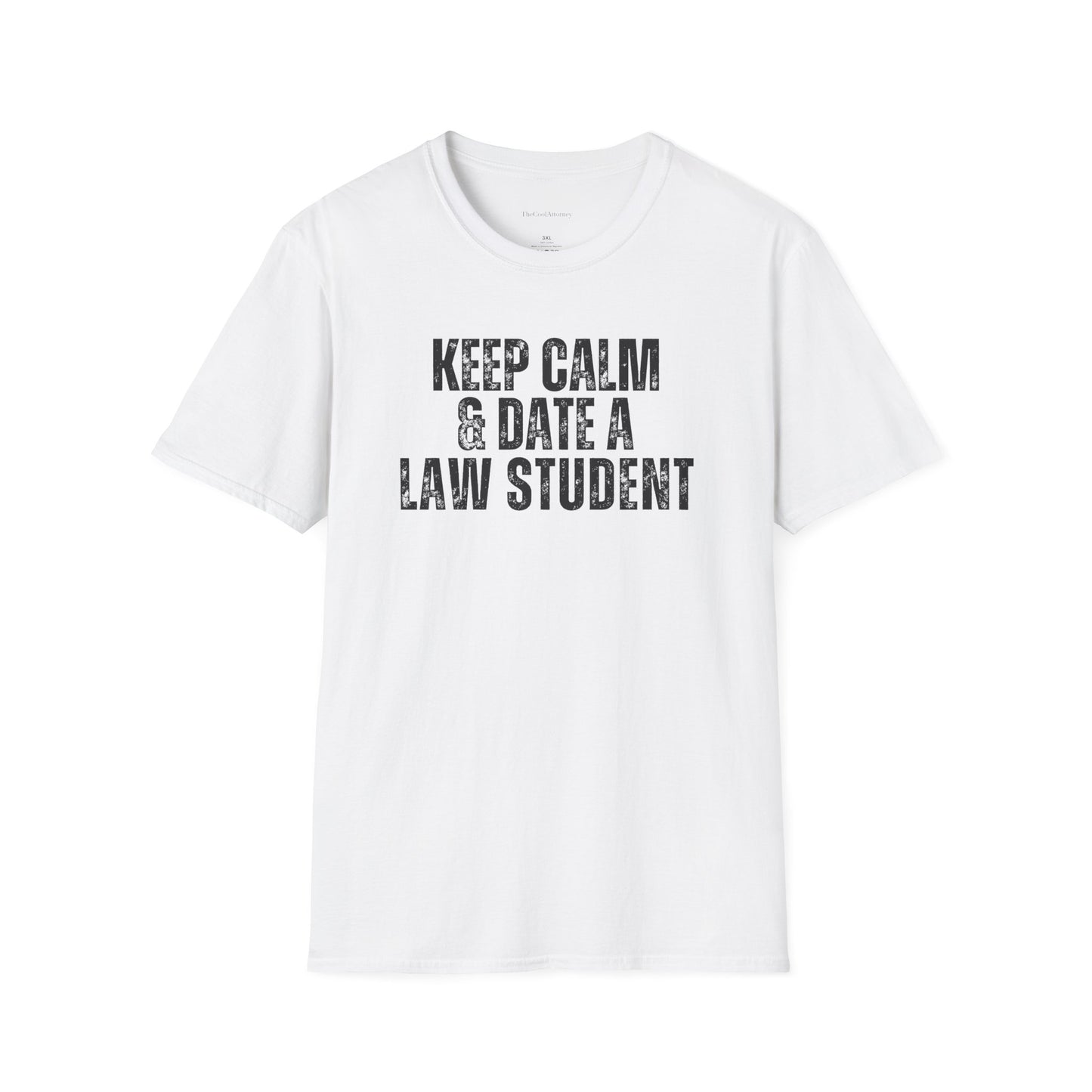 Keep Calm & Date A Law Student