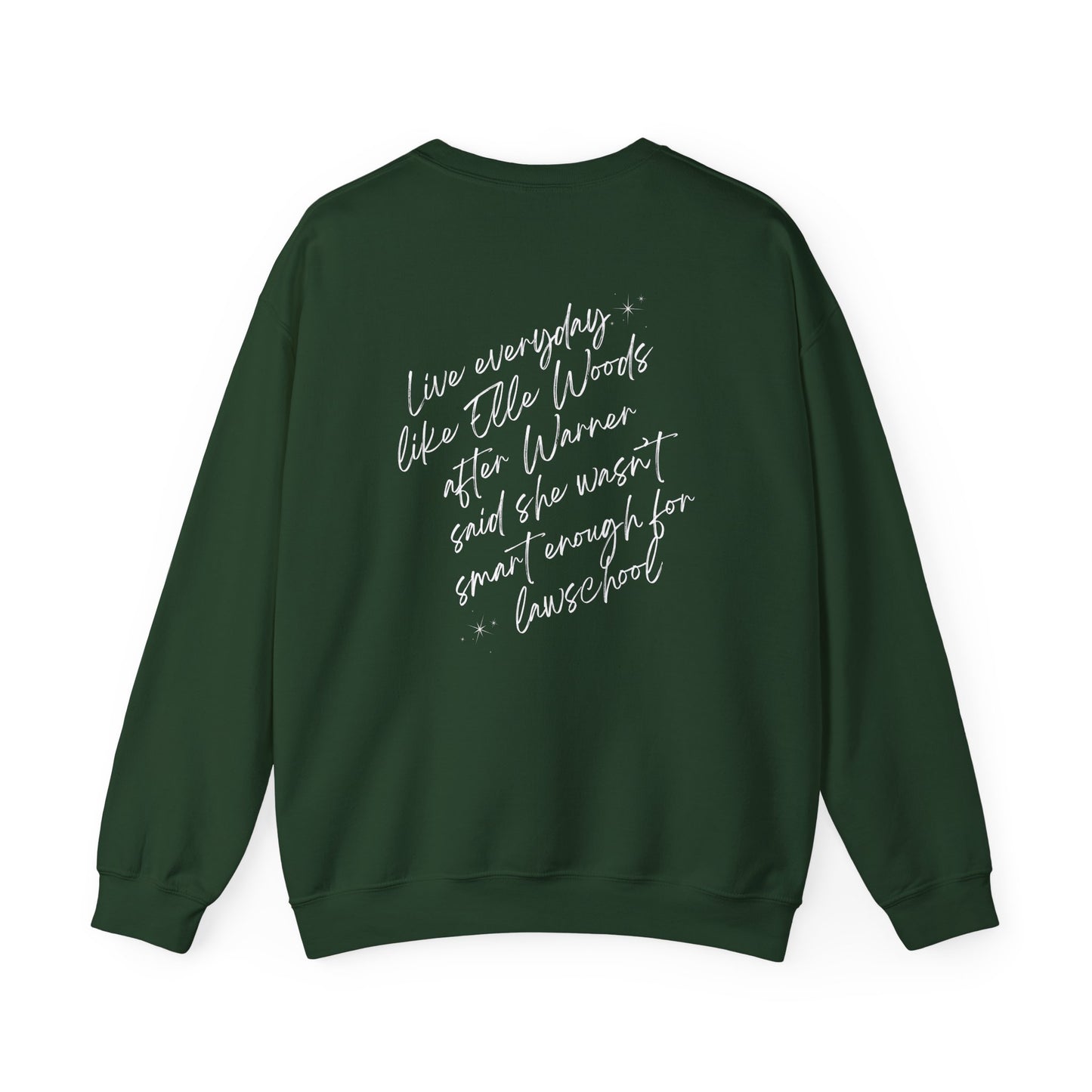 Live Like Elle Woods Unisex Heavy Blend™ Crewneck Sweatshirt - Inspirational Sweatshirt for Law Students