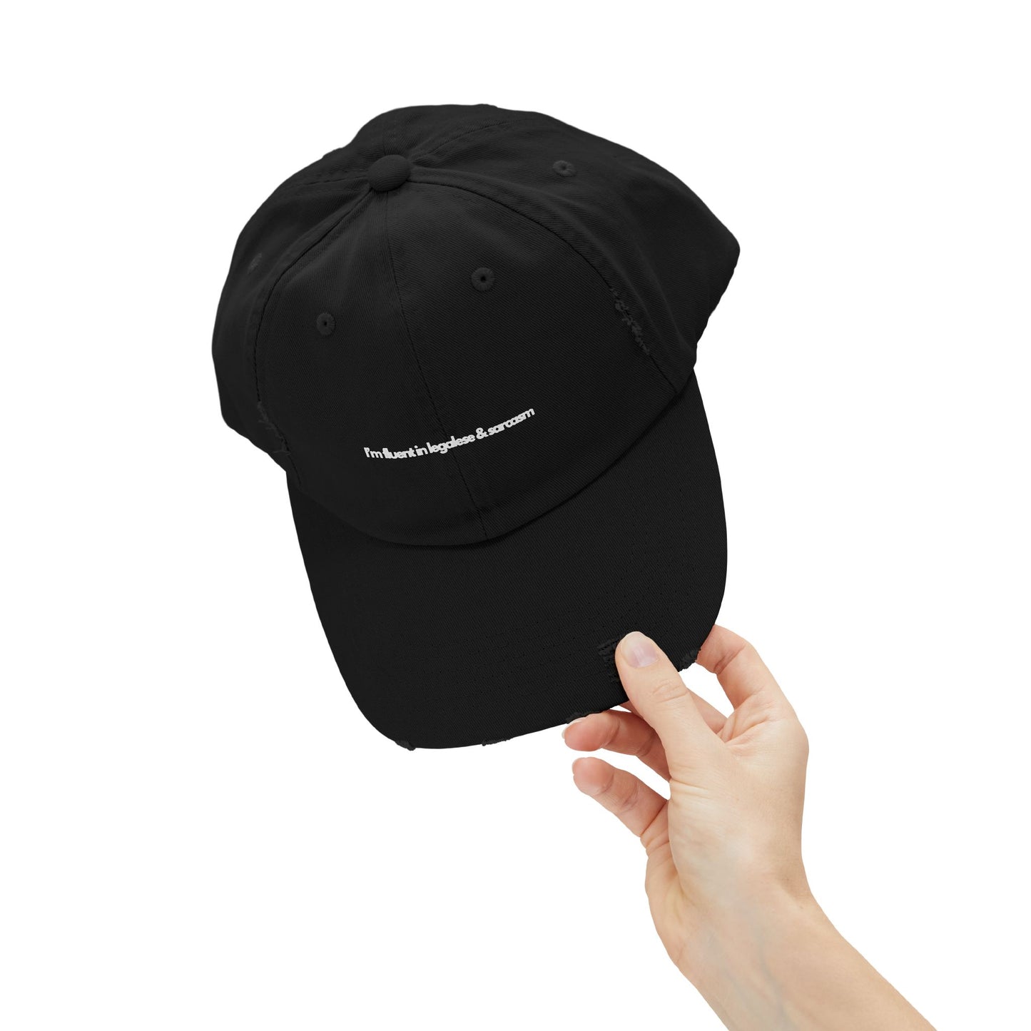 I'm Fluent In Legalese and Sarcasm - Unisex Distressed Cap