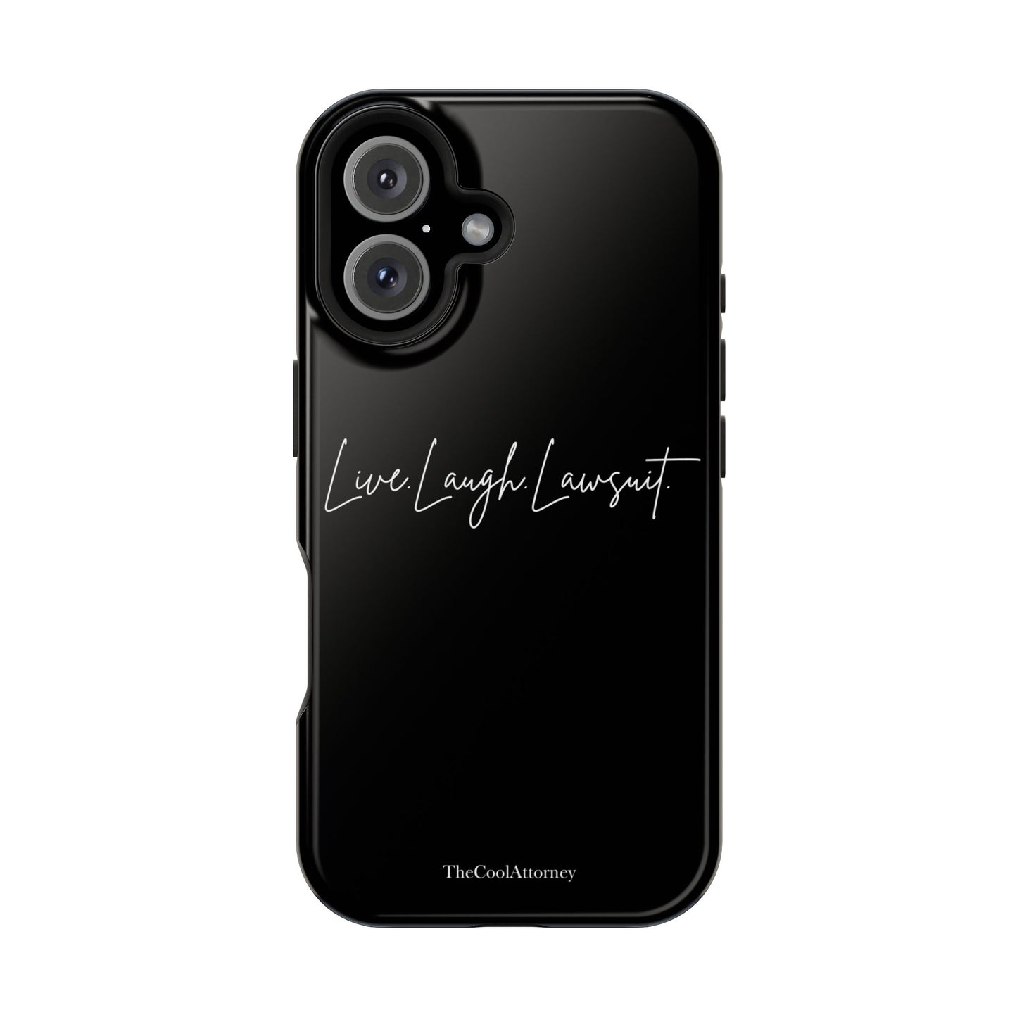 Live. Laugh. Lawsuit