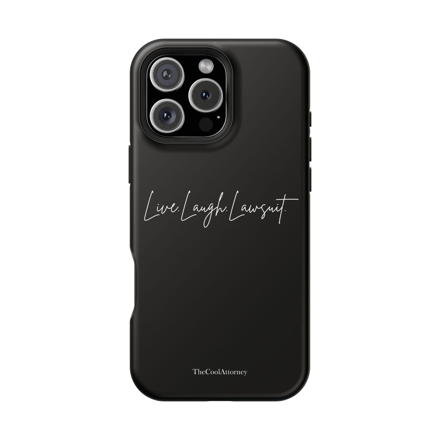 Live. Laugh. Lawsuit