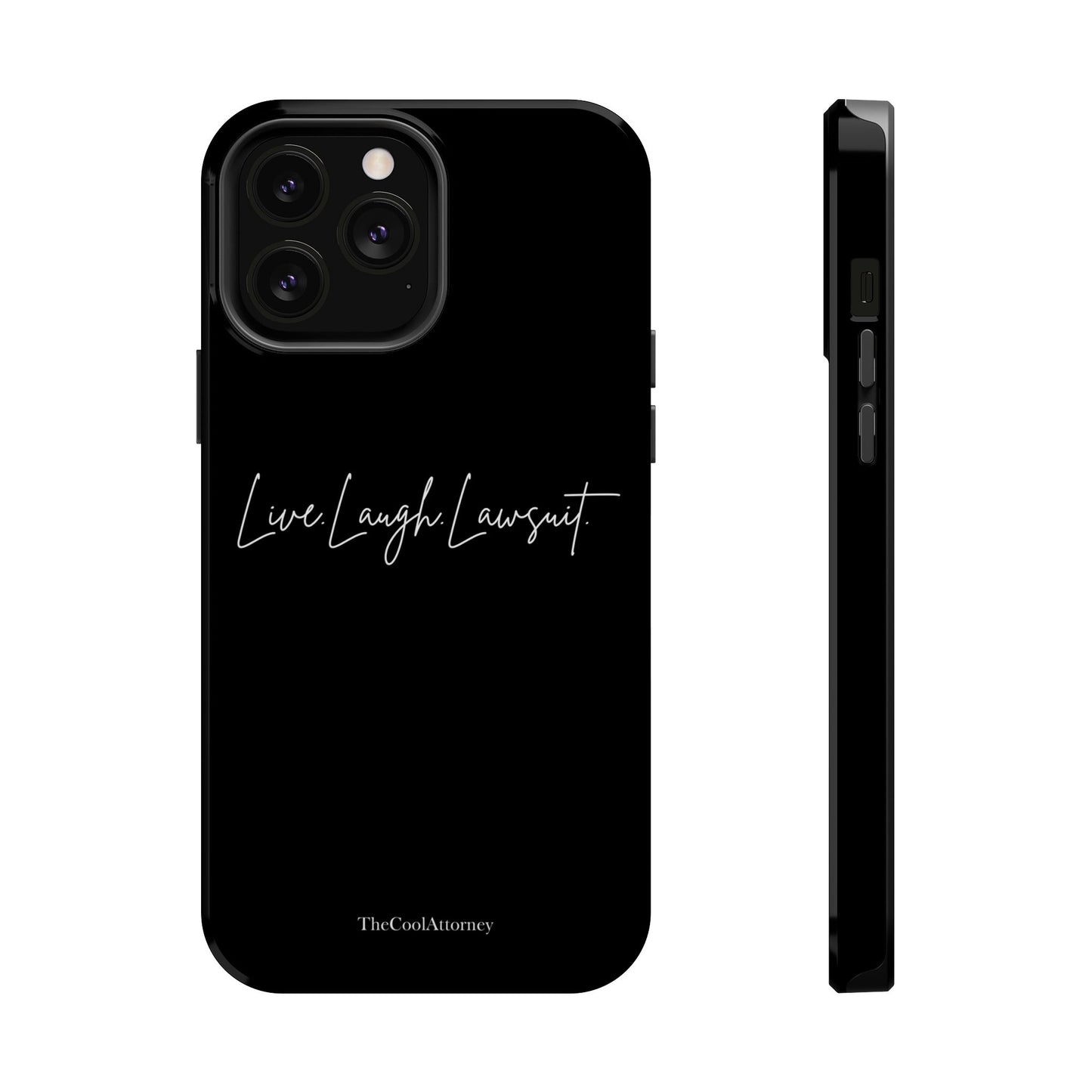 Live. Laugh. Lawsuit