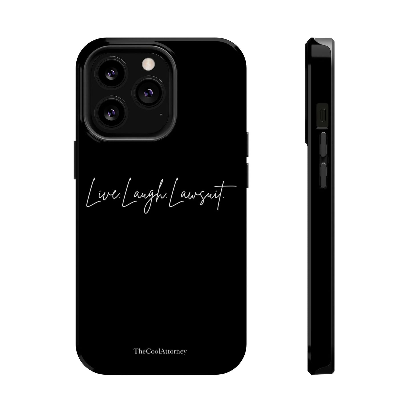 Live. Laugh. Lawsuit