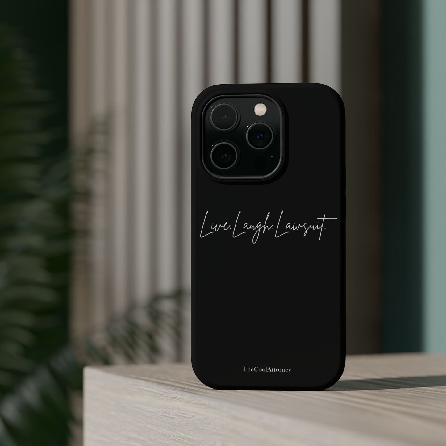 Live. Laugh. Lawsuit