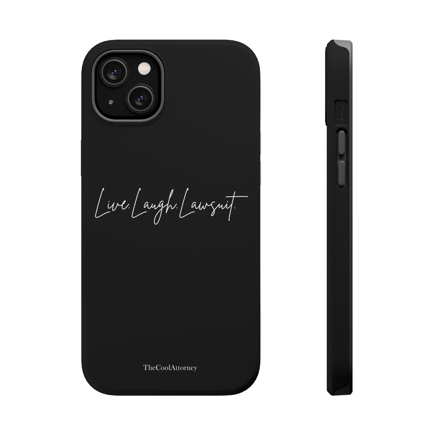 Live. Laugh. Lawsuit