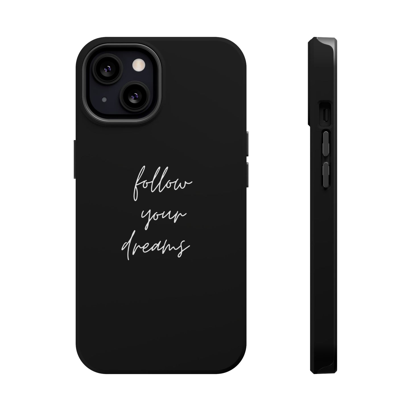 Follow your Dreams