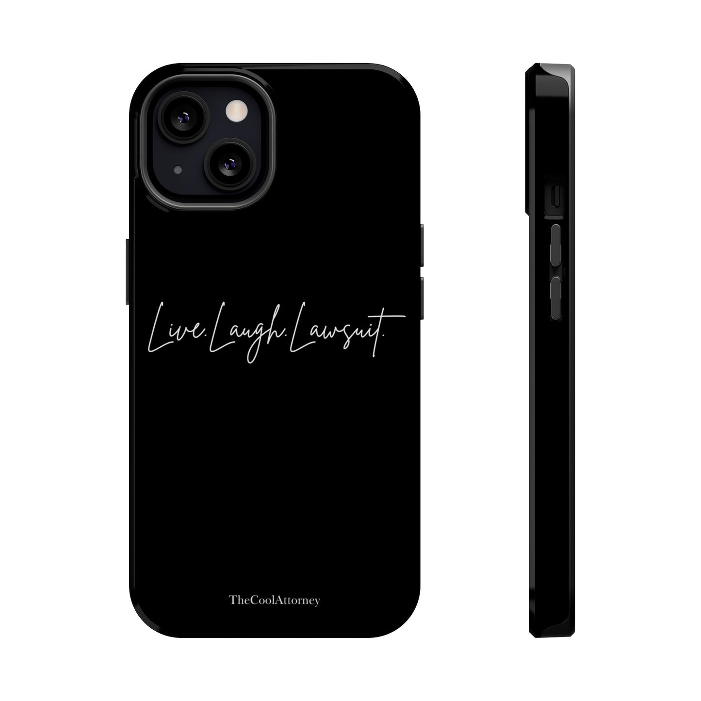 Live. Laugh. Lawsuit