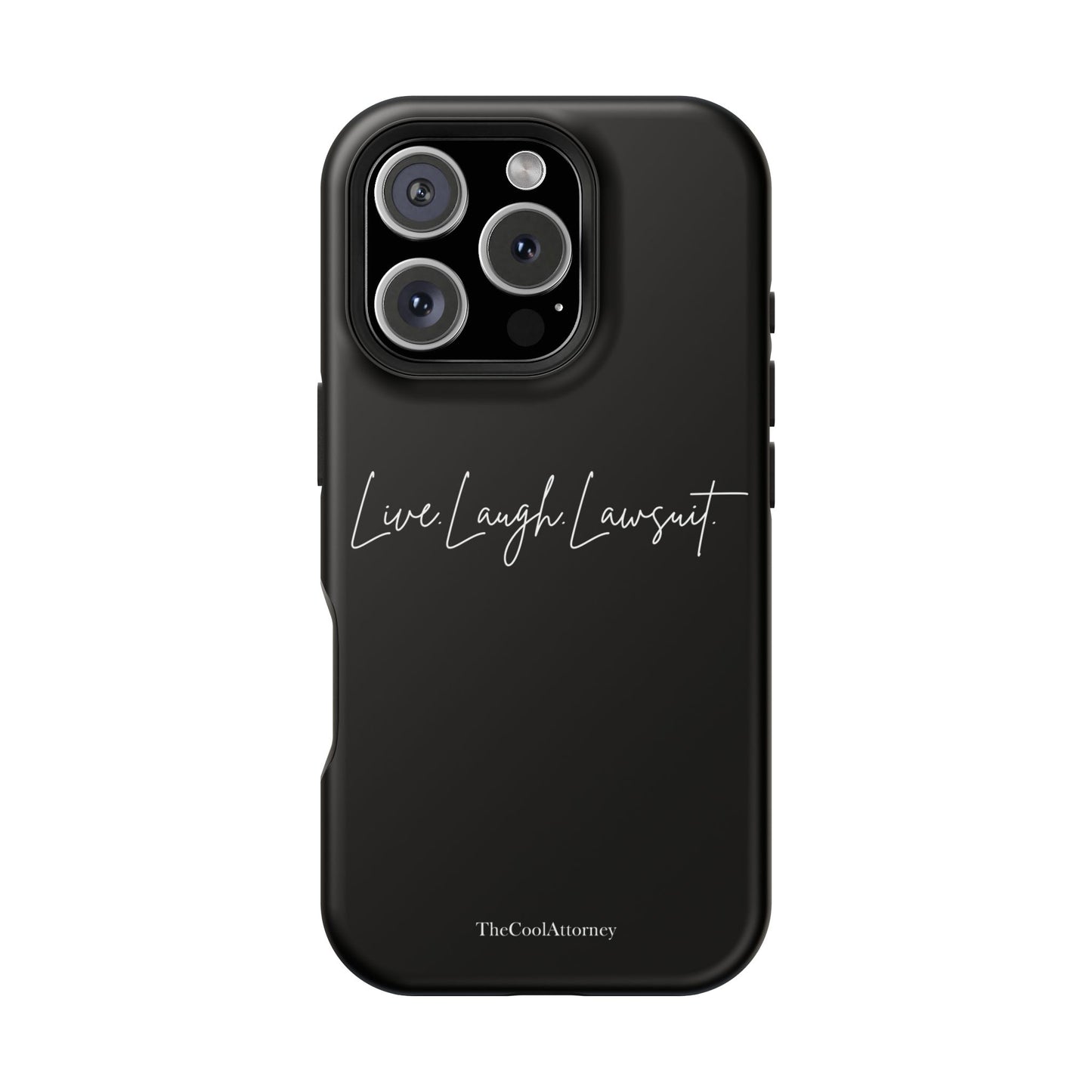 Live. Laugh. Lawsuit