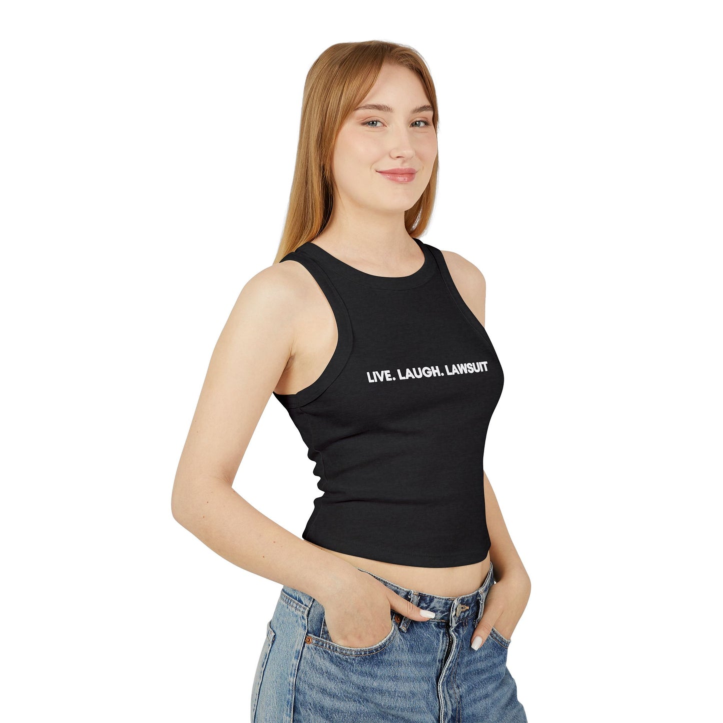 Live Laugh Lawsuit Tank