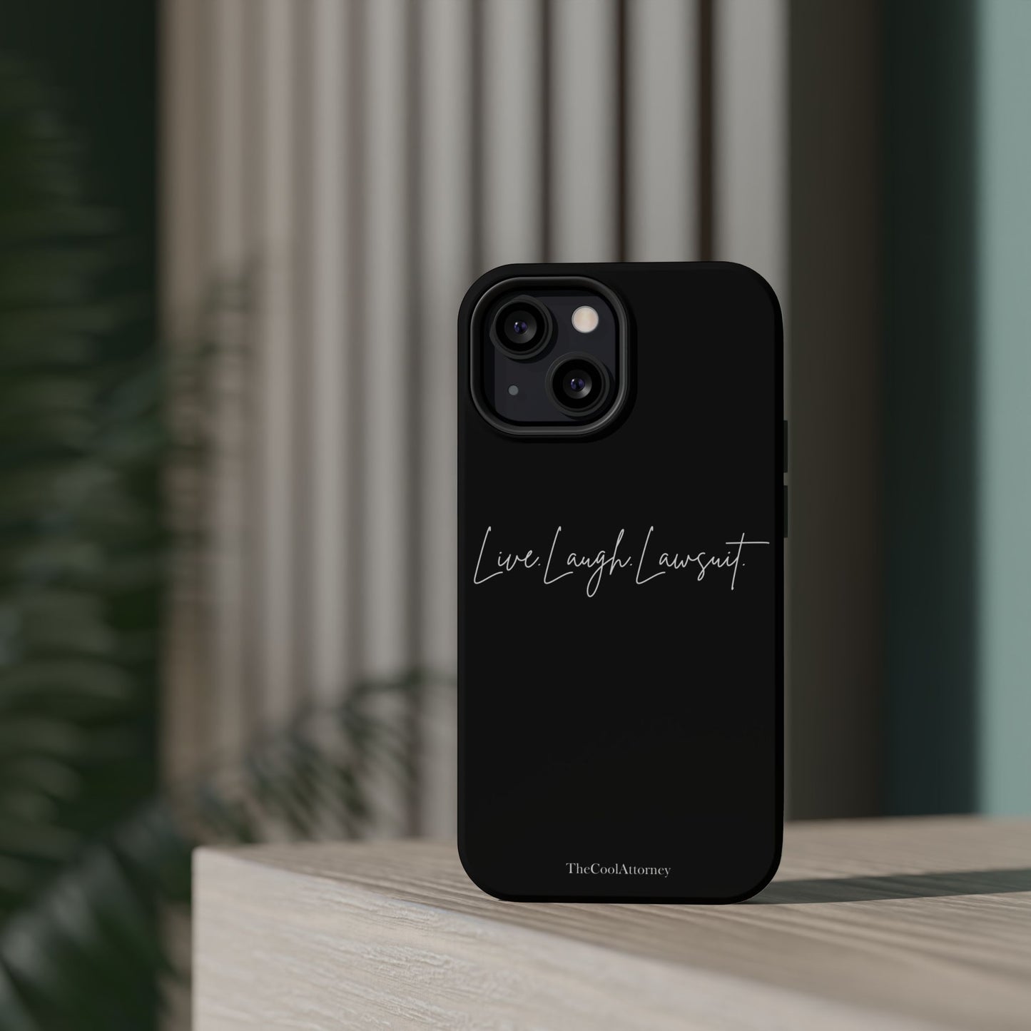 Live. Laugh. Lawsuit