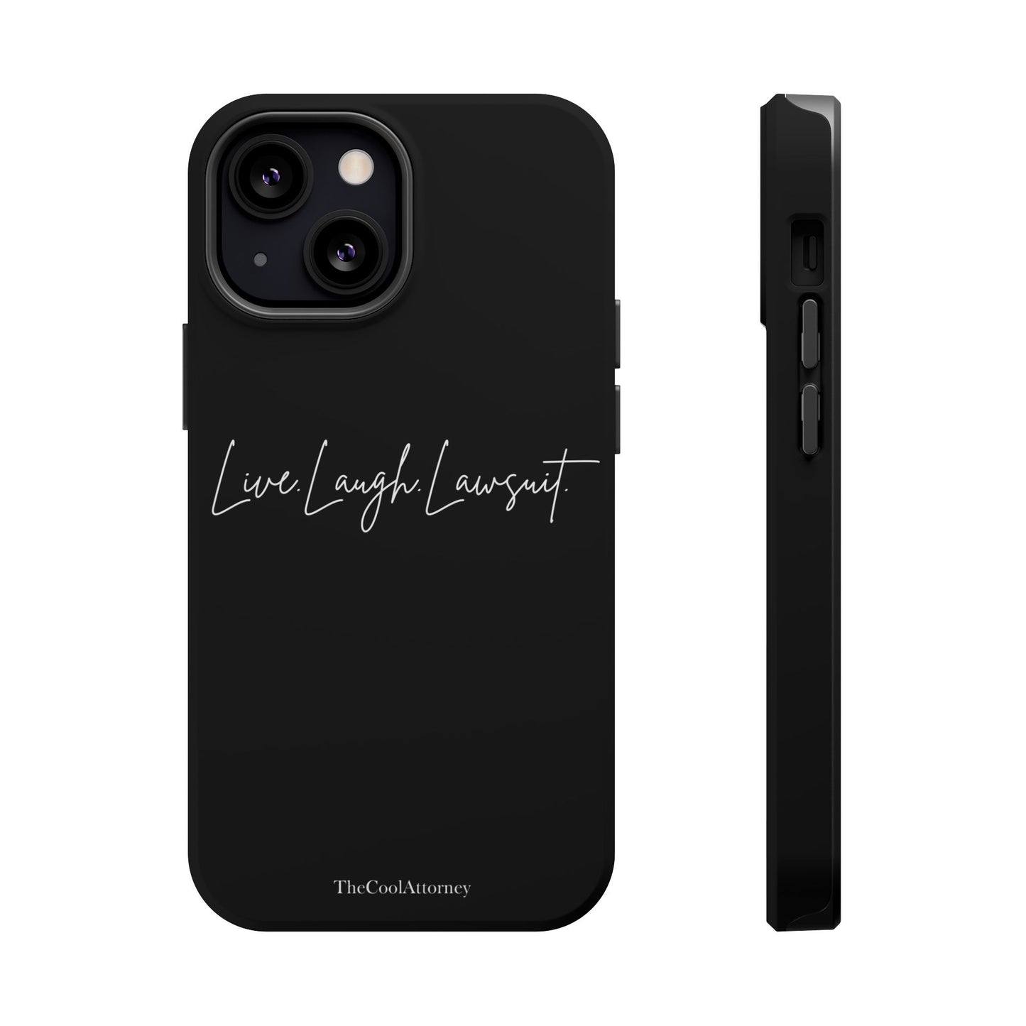 Live. Laugh. Lawsuit
