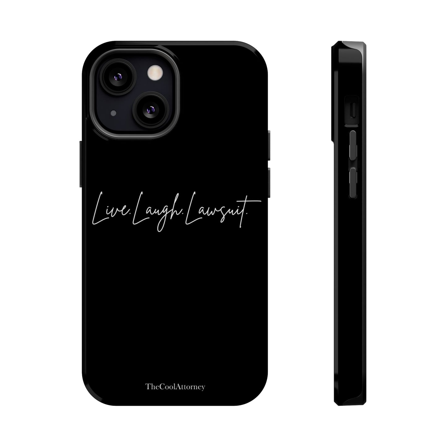 Live. Laugh. Lawsuit