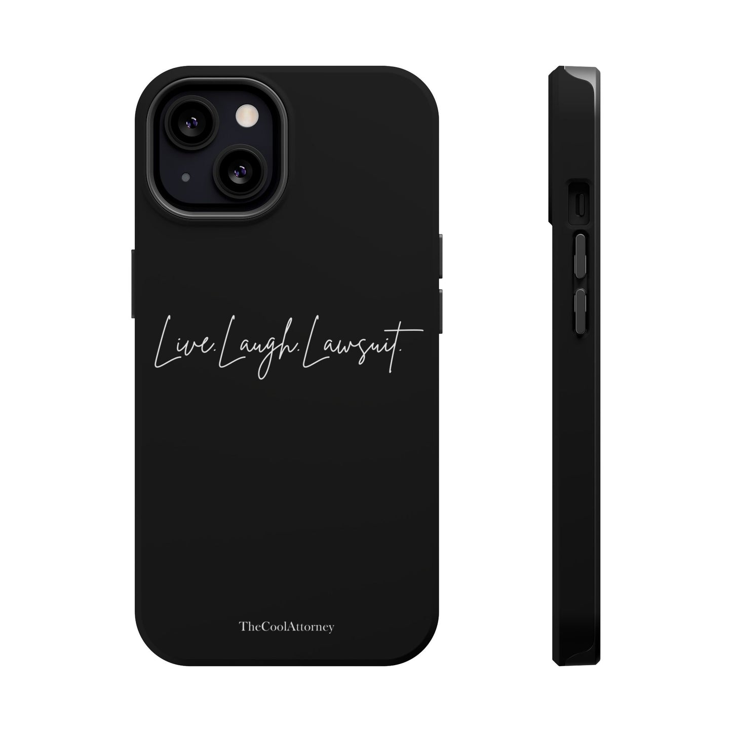 Live. Laugh. Lawsuit
