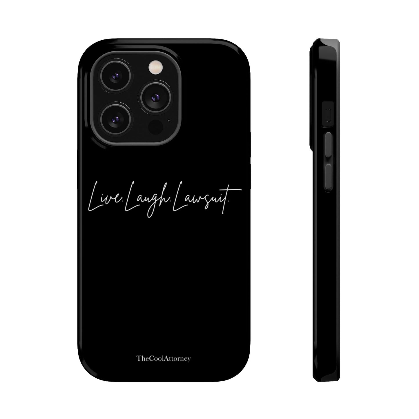 Live. Laugh. Lawsuit