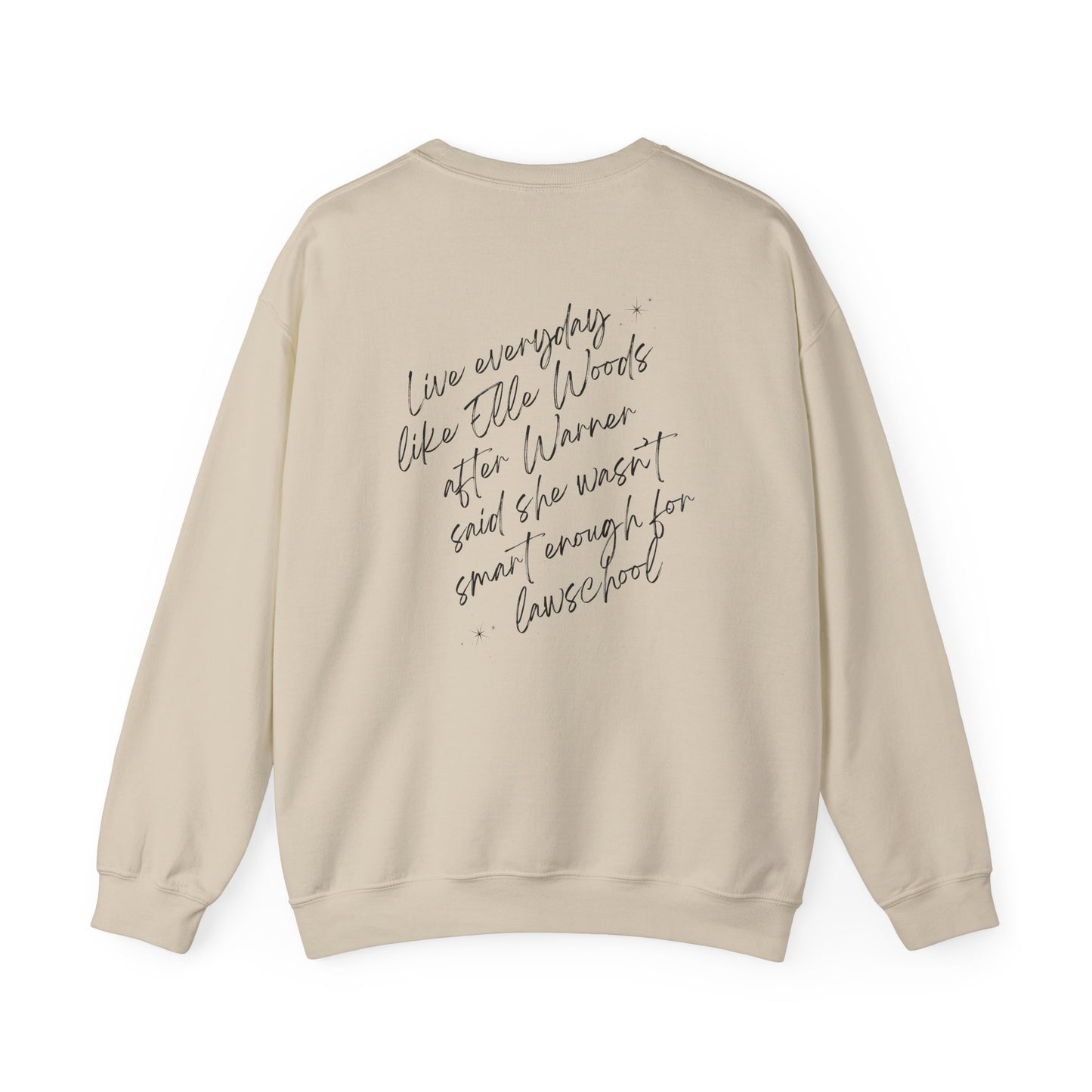 Live Like Elle Woods Unisex Heavy Blend™ Crewneck Sweatshirt - Inspirational Sweatshirt for Law Students