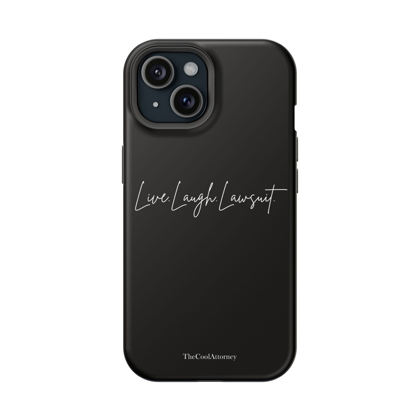 Live. Laugh. Lawsuit