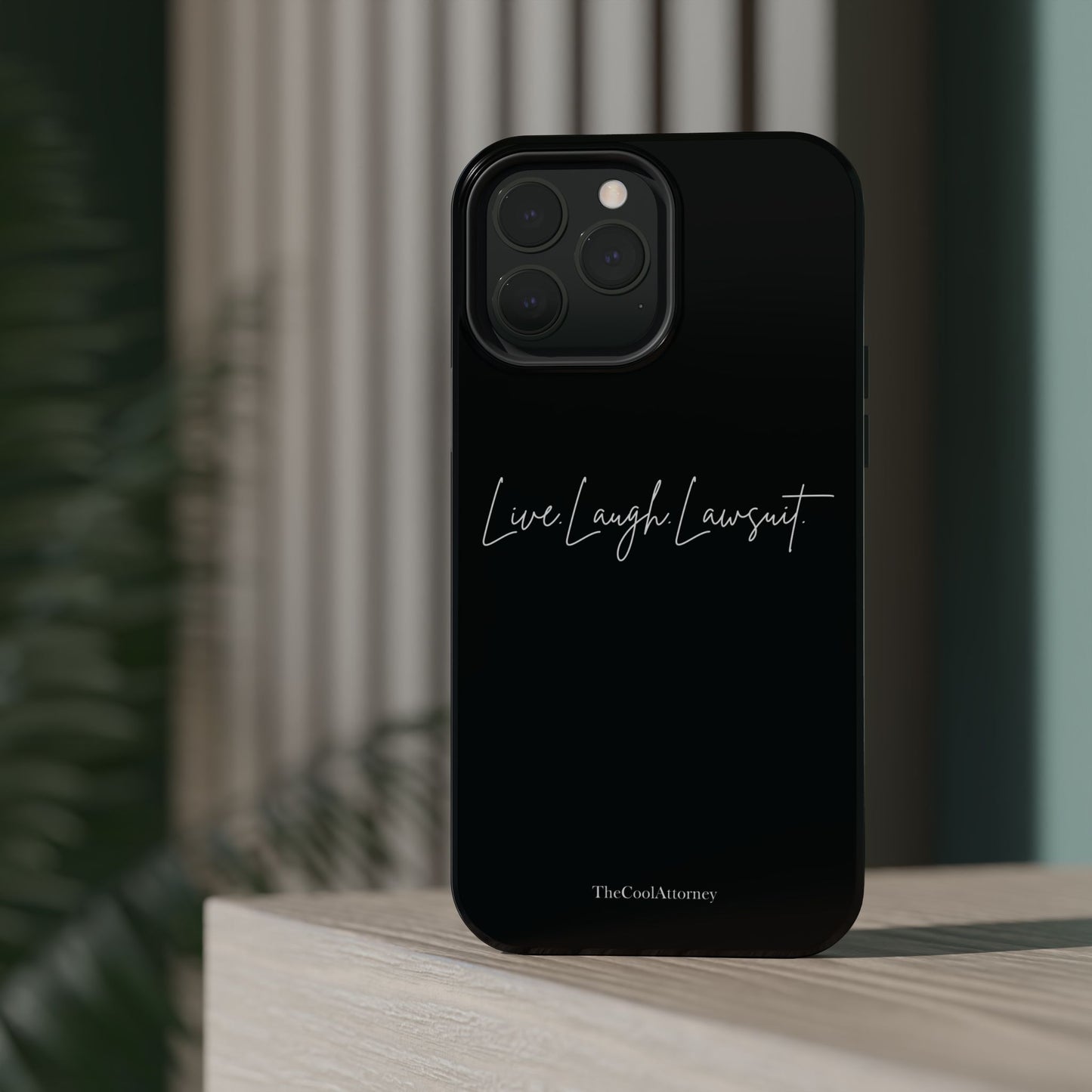 Live. Laugh. Lawsuit