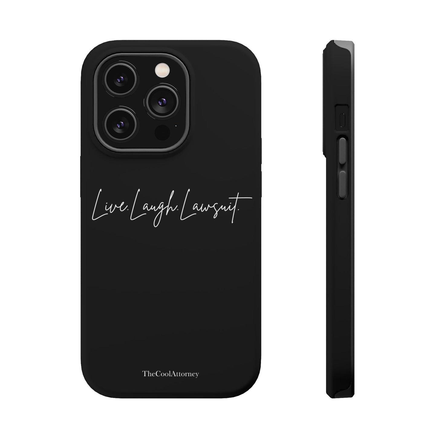 Live. Laugh. Lawsuit
