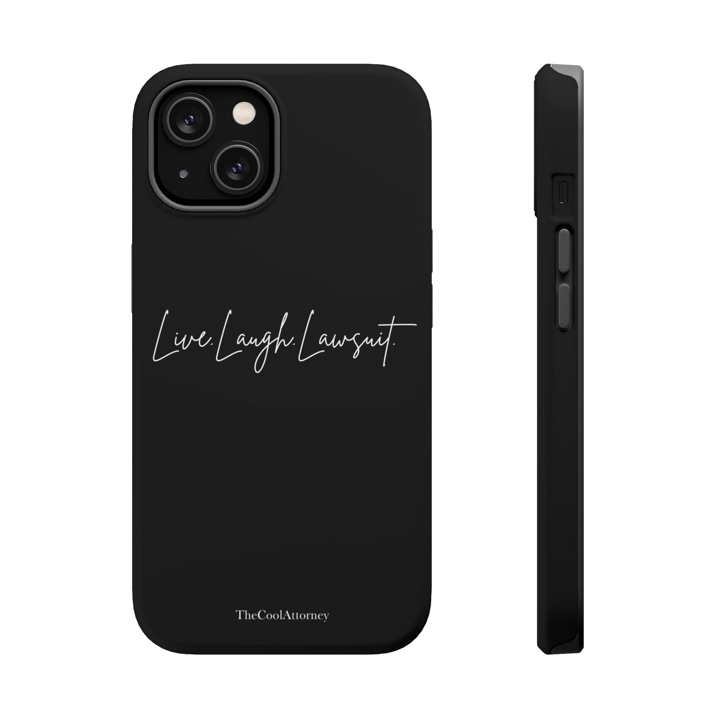 Live. Laugh. Lawsuit