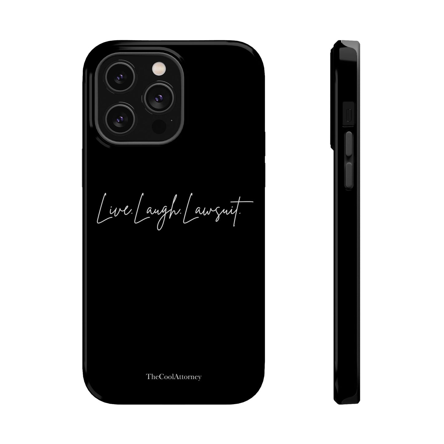Live. Laugh. Lawsuit
