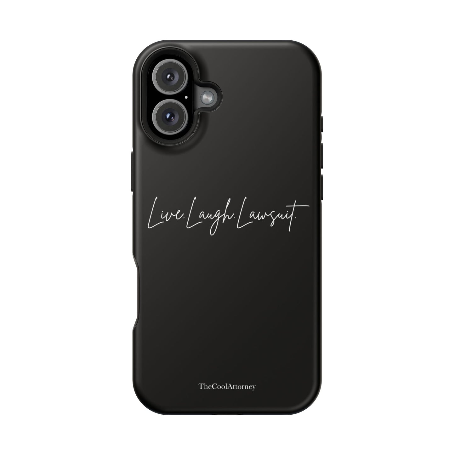 Live. Laugh. Lawsuit