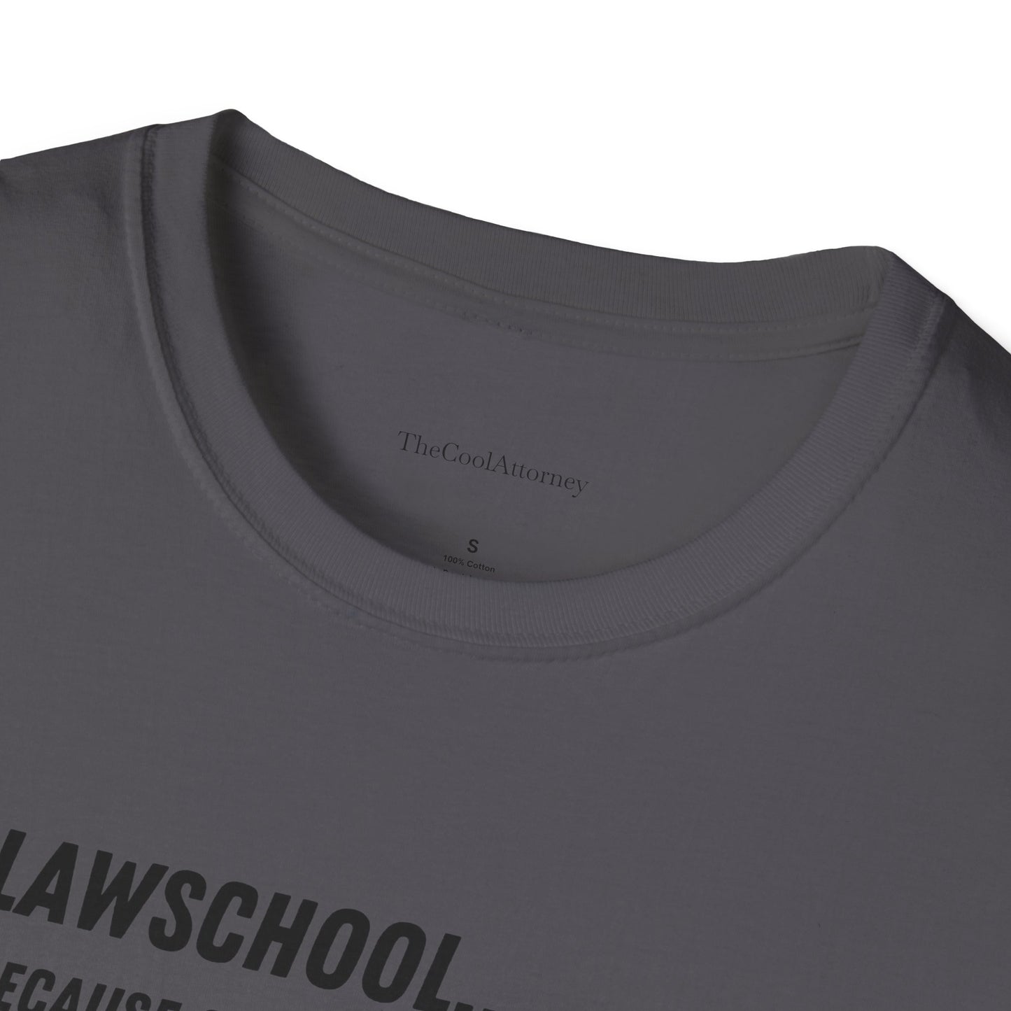 Lawschool... Because Chemistry And Calculus Were Off The Table
