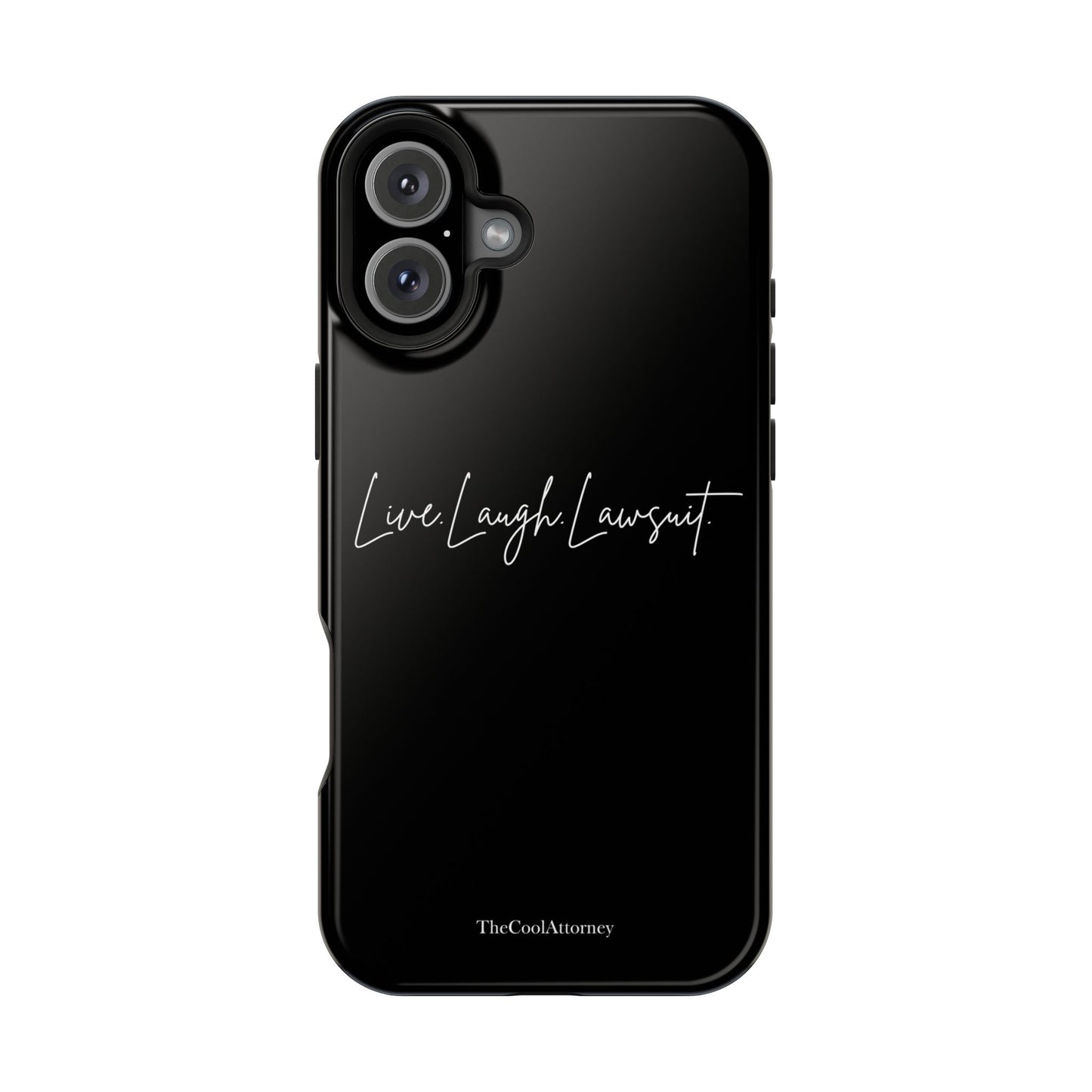 Live. Laugh. Lawsuit