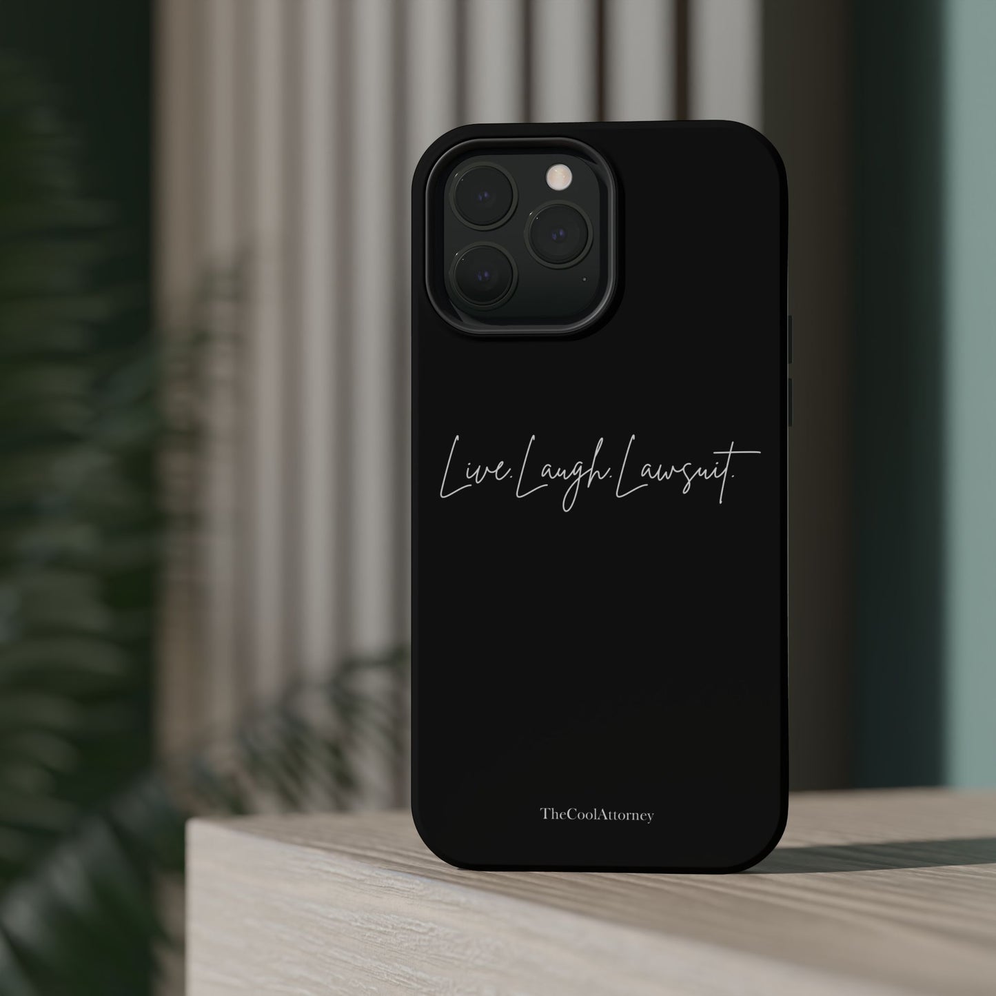 Live. Laugh. Lawsuit