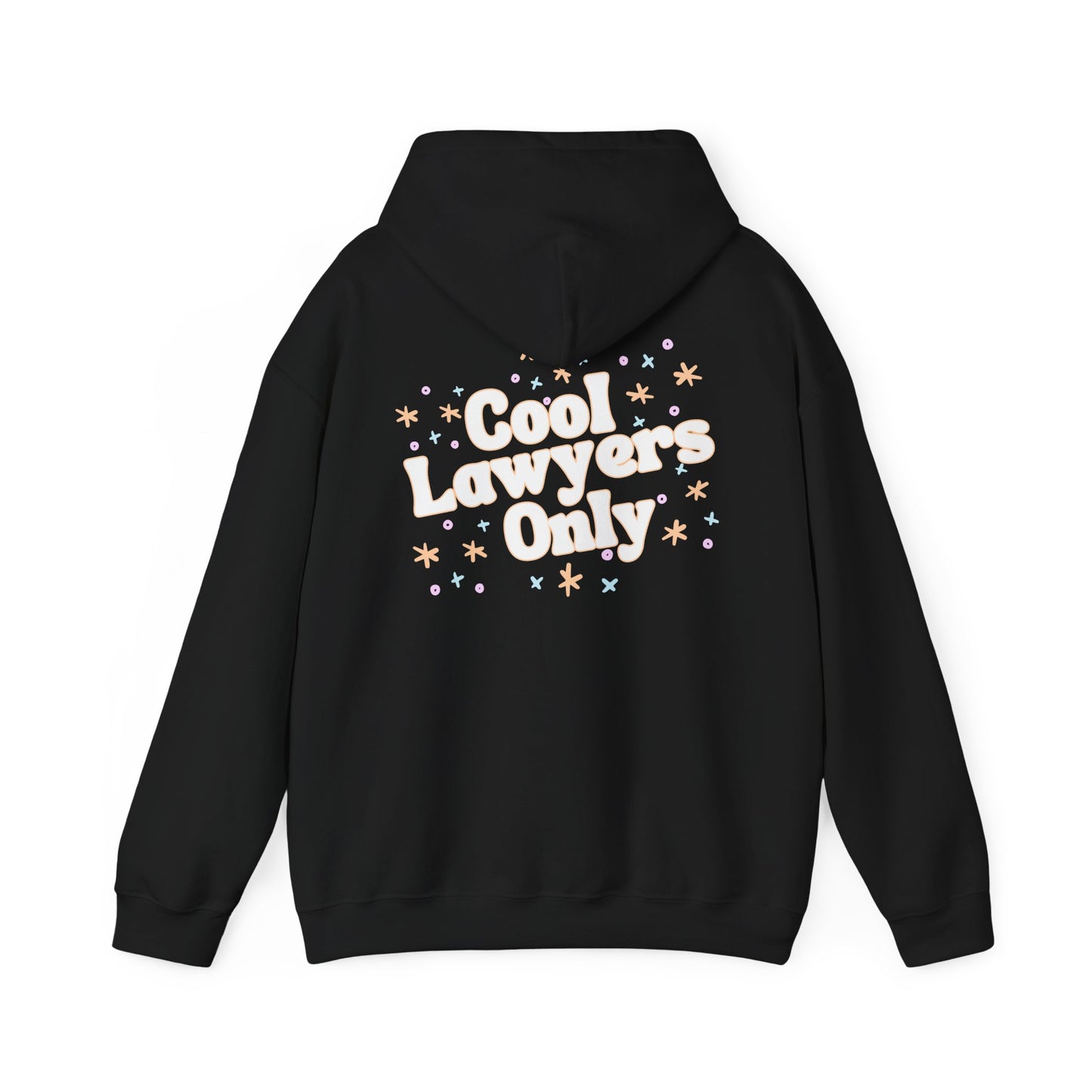 Cool Lawyers Only Hoodie